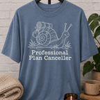 Professional Plan Canceller Snail T-Shirt