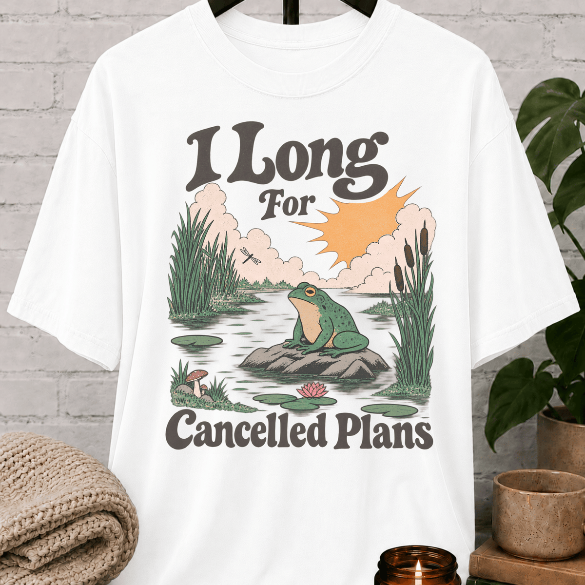 I Long For Cancelled Plans Frog T-Shirt