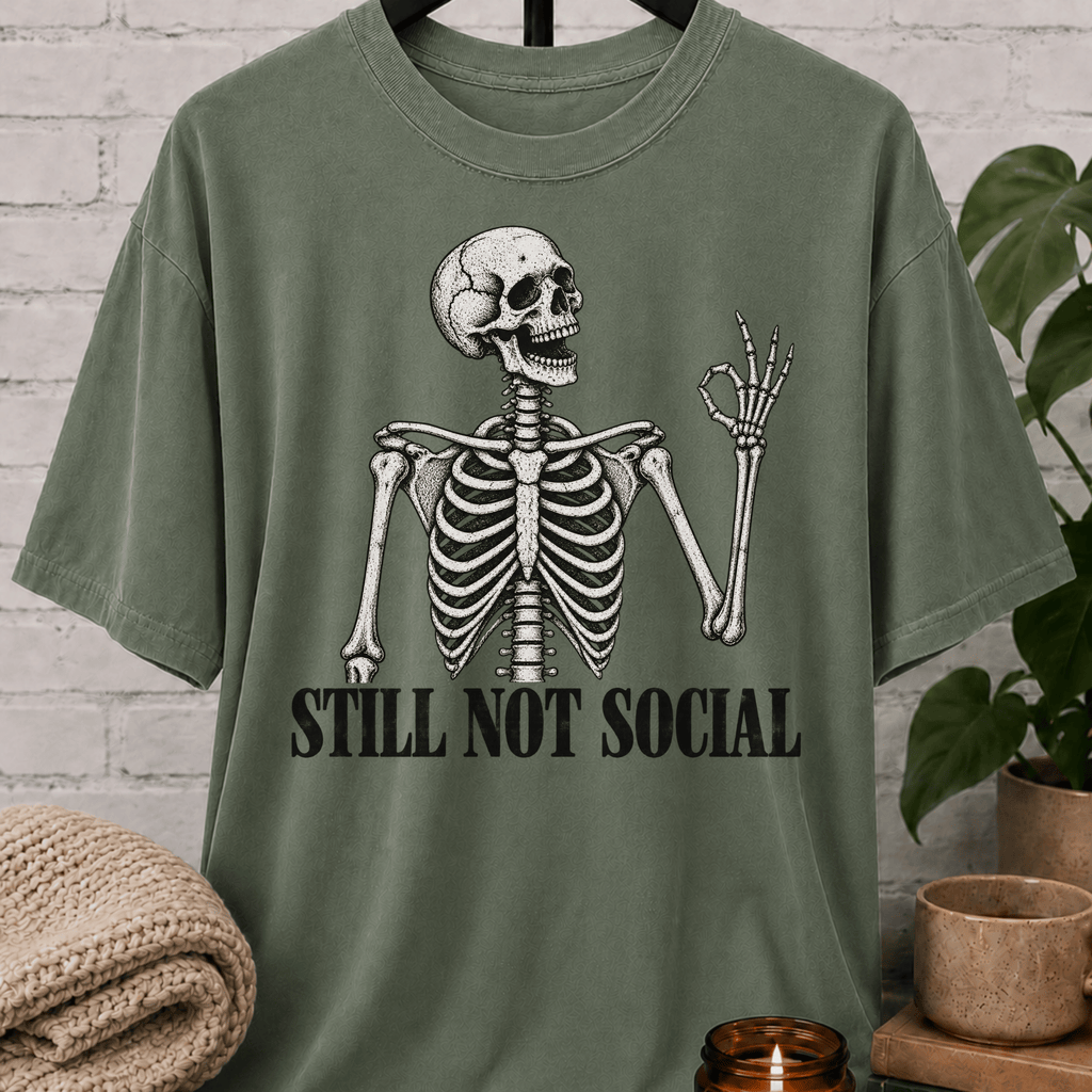 Still Not Social Skeleton T-Shirt