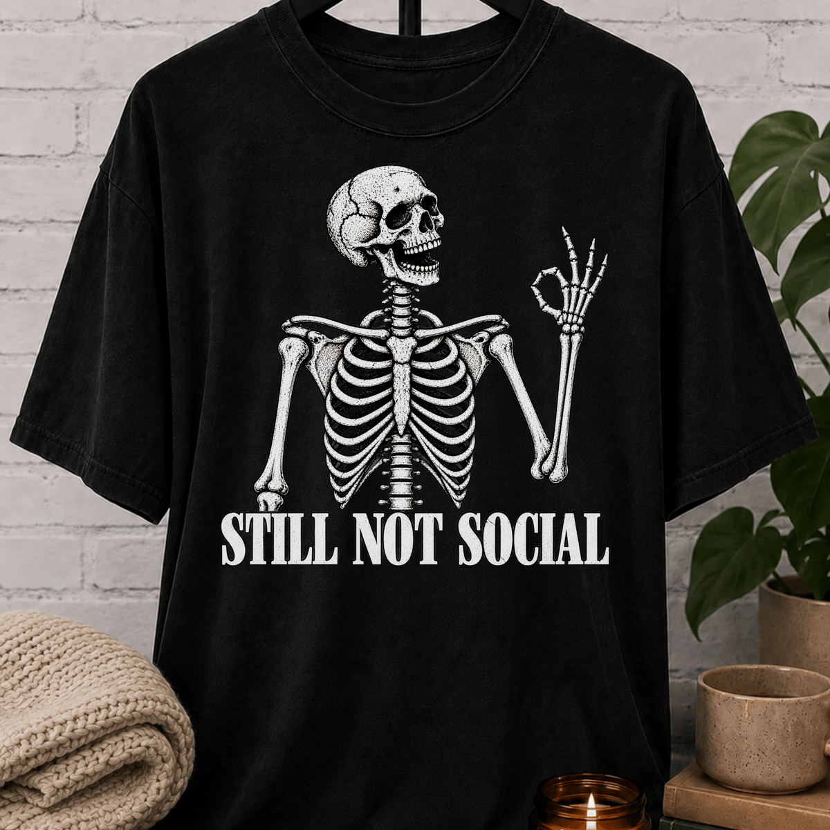 Still Not Social Skeleton T-Shirt