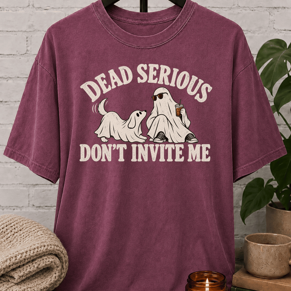 Dead Serious Don’t Invite Me Ghost T-Shirt