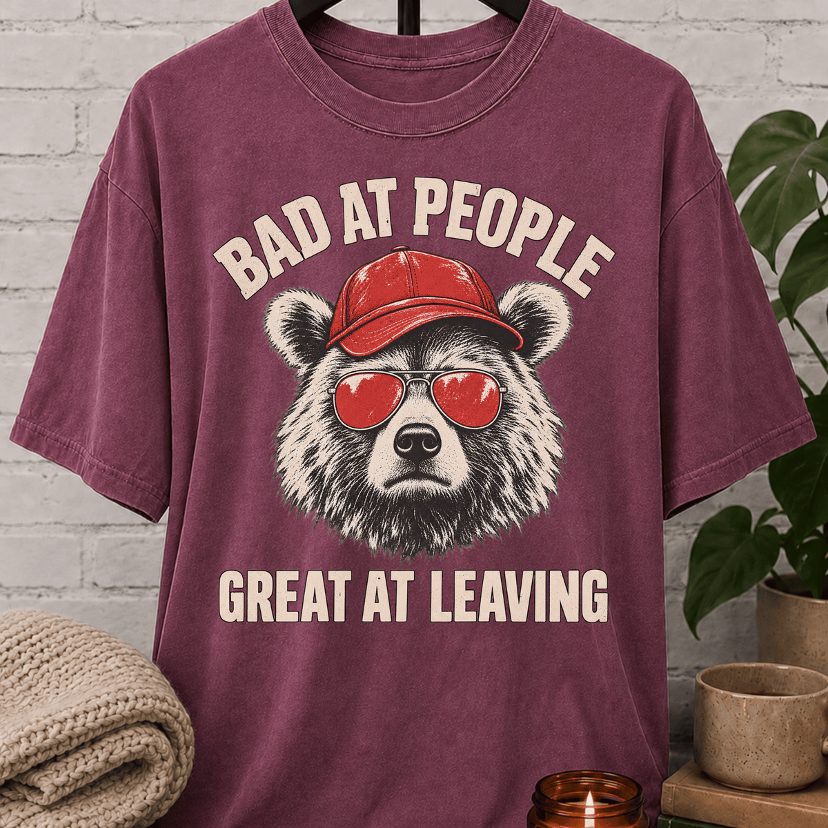 Bad at People Great at Leaving Bear T-Shirt