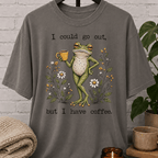 I Could Go Out Coffee Frog T-Shirt