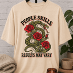 People Skills Results May Vary Snake T-Shirt