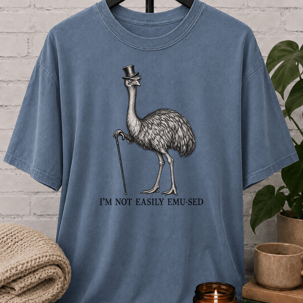 Sarcastic emu graphic T-shirt featuring a vintage emu wearing a top hat and holding a cane with the phrase “I’m Not Easily Emu-sed,” a quirky animal humor shirt for socially selective and hard-to-impress people.