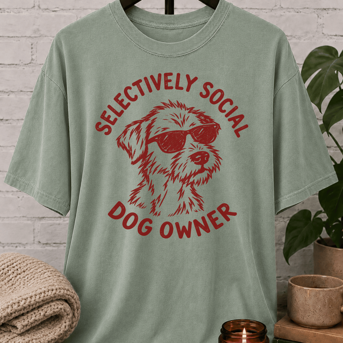 Socially selective dog owner graphic T-shirt featuring a shaggy dog wearing sunglasses, a sarcastic pet lover shirt for dog lovers who prefer limited socializing and selective company.