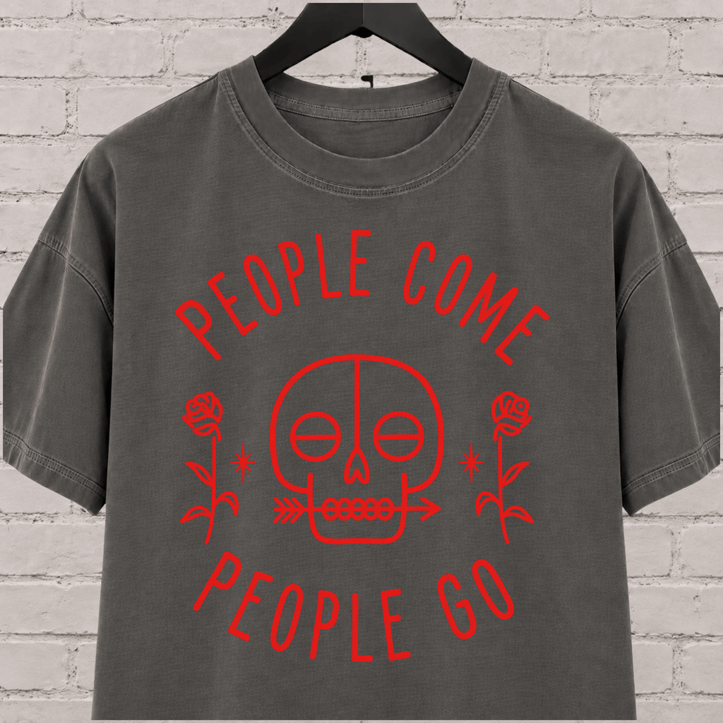 People Come People Go skull graphic T-shirt featuring a minimalist skull, roses, and arrow detail, an antisocial graphic tee for socially selective people, loners, and dark humor fans.