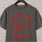 People Come People Go skull graphic T-shirt featuring a minimalist skull, roses, and arrow detail, an antisocial graphic tee for socially selective people, loners, and dark humor fans.