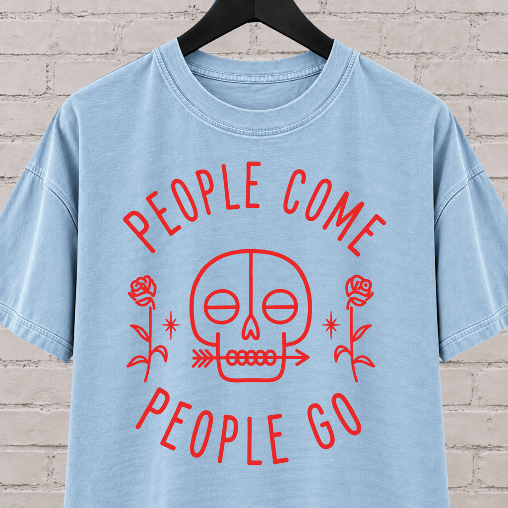 People Come People Go skull graphic T-shirt featuring a minimalist skull, roses, and arrow detail, an antisocial graphic tee for socially selective people, loners, and dark humor fans.