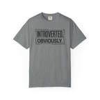 Introverted, Obviously T-Shirt