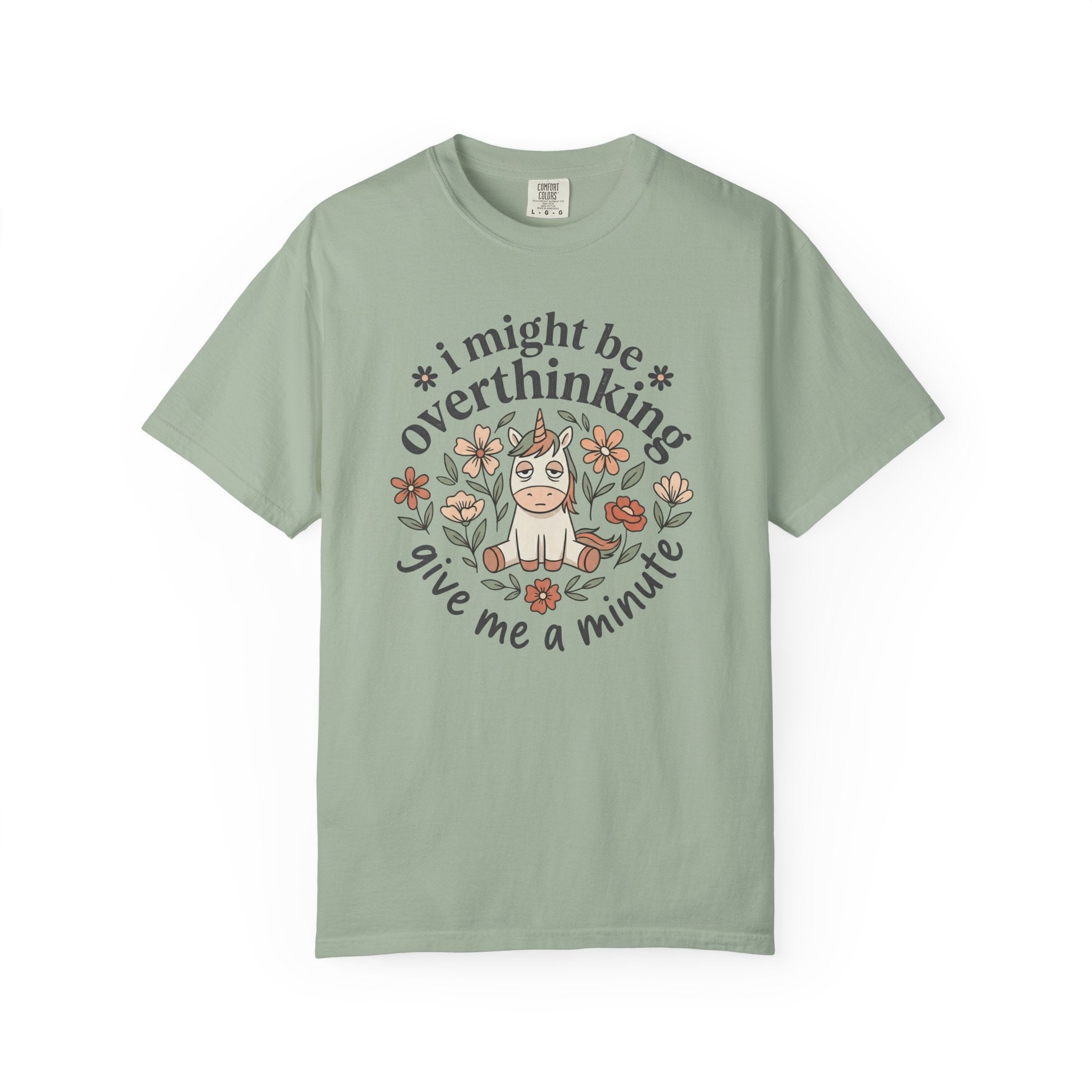 I Might Be Overthinking Unicorn T-Shirt