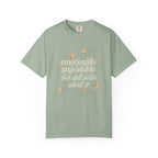 Emotionally Unavailable But Polite T-Shirt