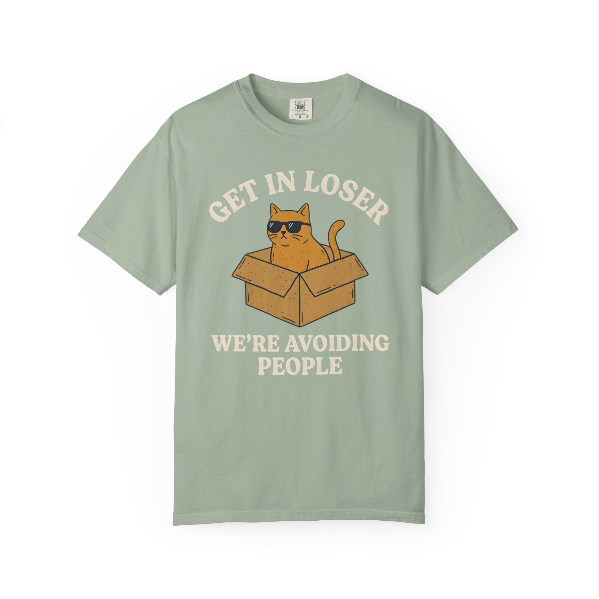 Get In Loser Avoiding People Cat T-Shirt