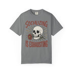 Socializing Is Exhausting Skull T-Shirt