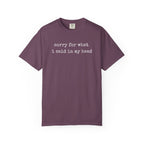 Sorry For What I Said T-Shirt