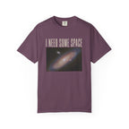 I Need Some Space T-Shirt