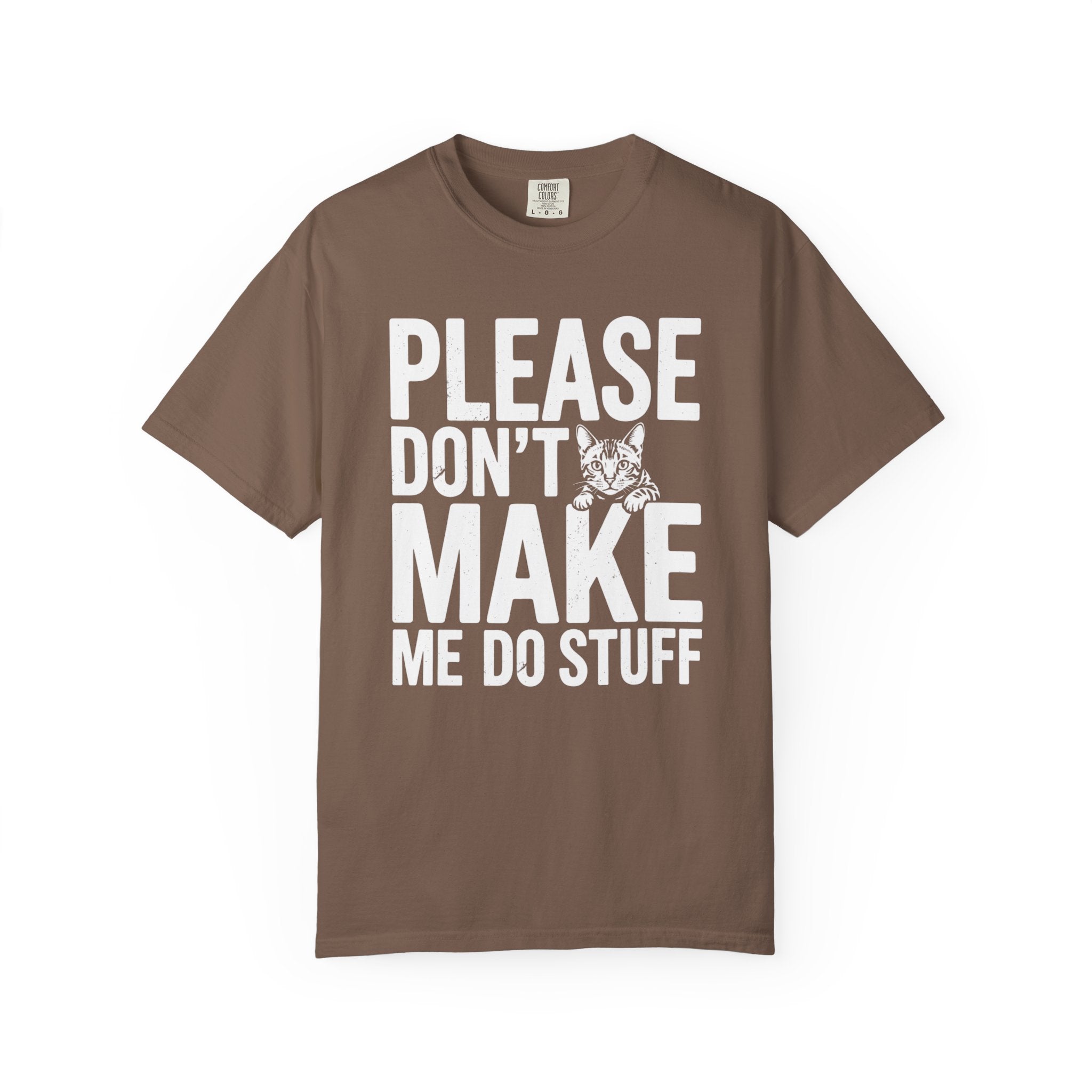 Please Don't Make Me Do Stuff Cat T-Shirt