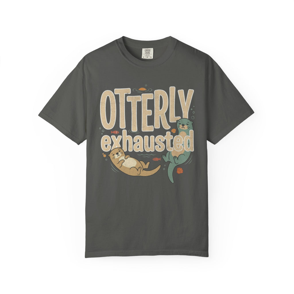 Otterly Exhausted T-Shirt