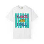 I Cancel And I Chill T-Shirt