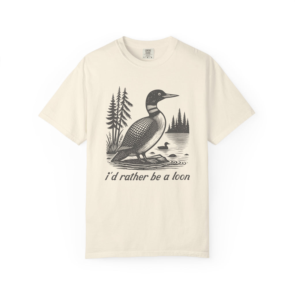 I'd Rather Be A Loon Duck T-Shirt