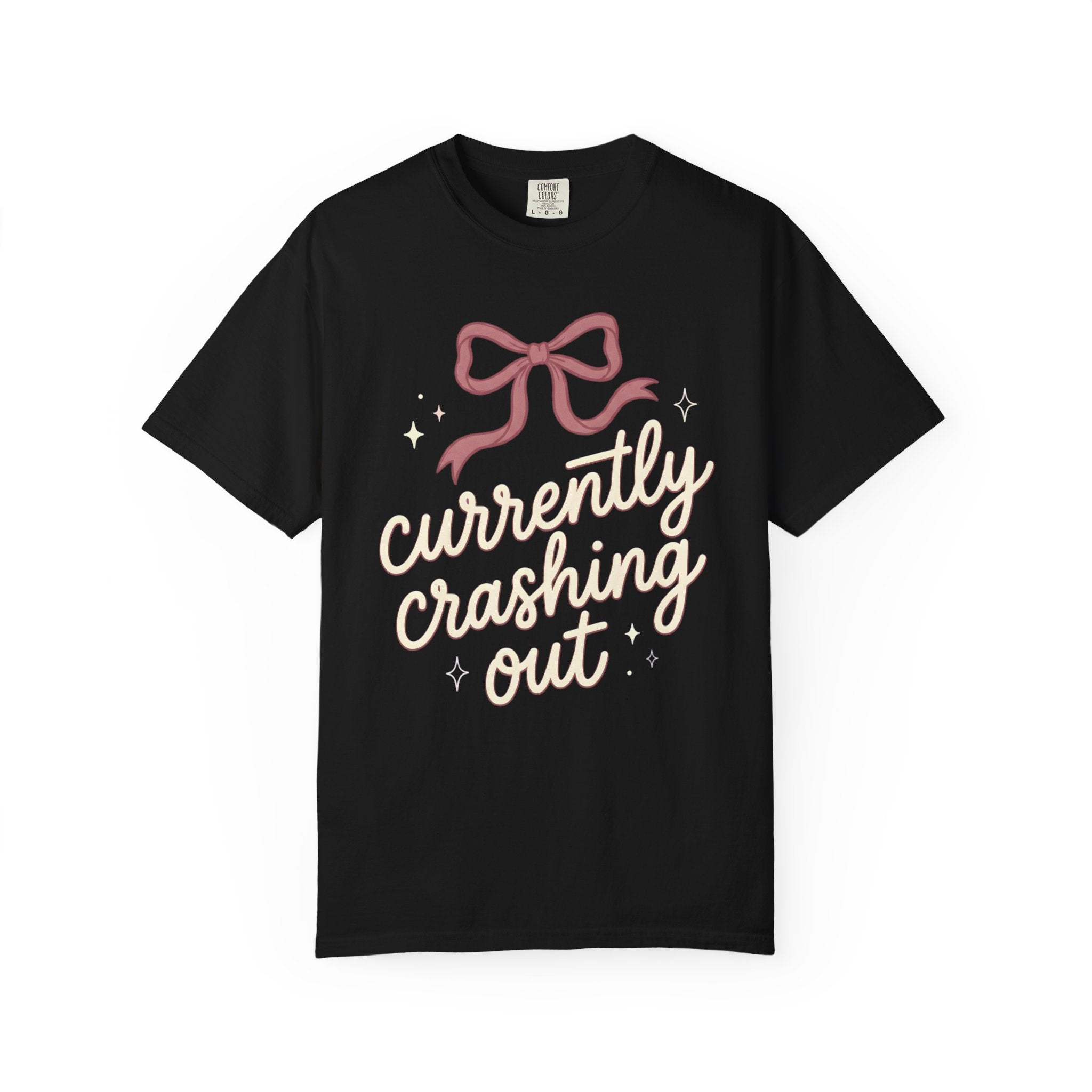 Currently Crashing Out Coquette T-Shirt