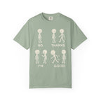 No Thanks I'm Good T-Shirt