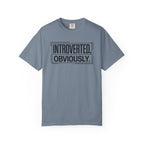 Introverted, Obviously T-Shirt