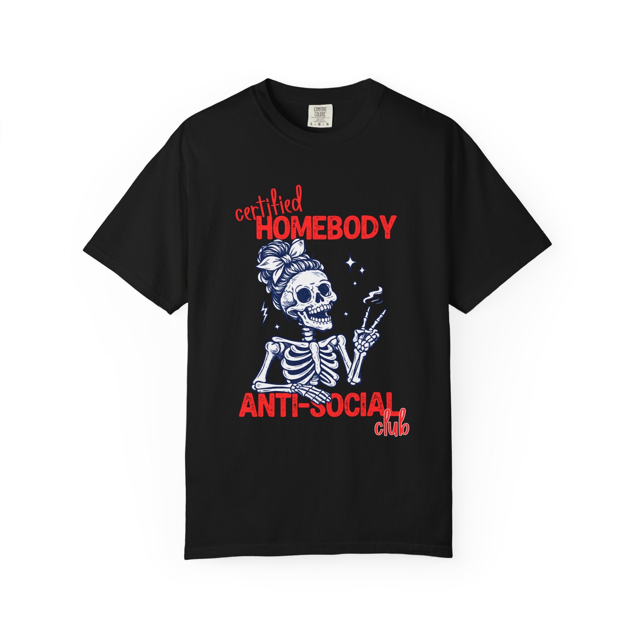 Certified Homebody Anti-Social Club Skeleton T-Shirt