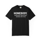 Homebody But Cozy T-Shirt
