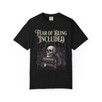 Fear Of Being Included (FOBI) T-Shirt