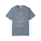 I Won't Be Doing That Coquette Bow T-Shirt