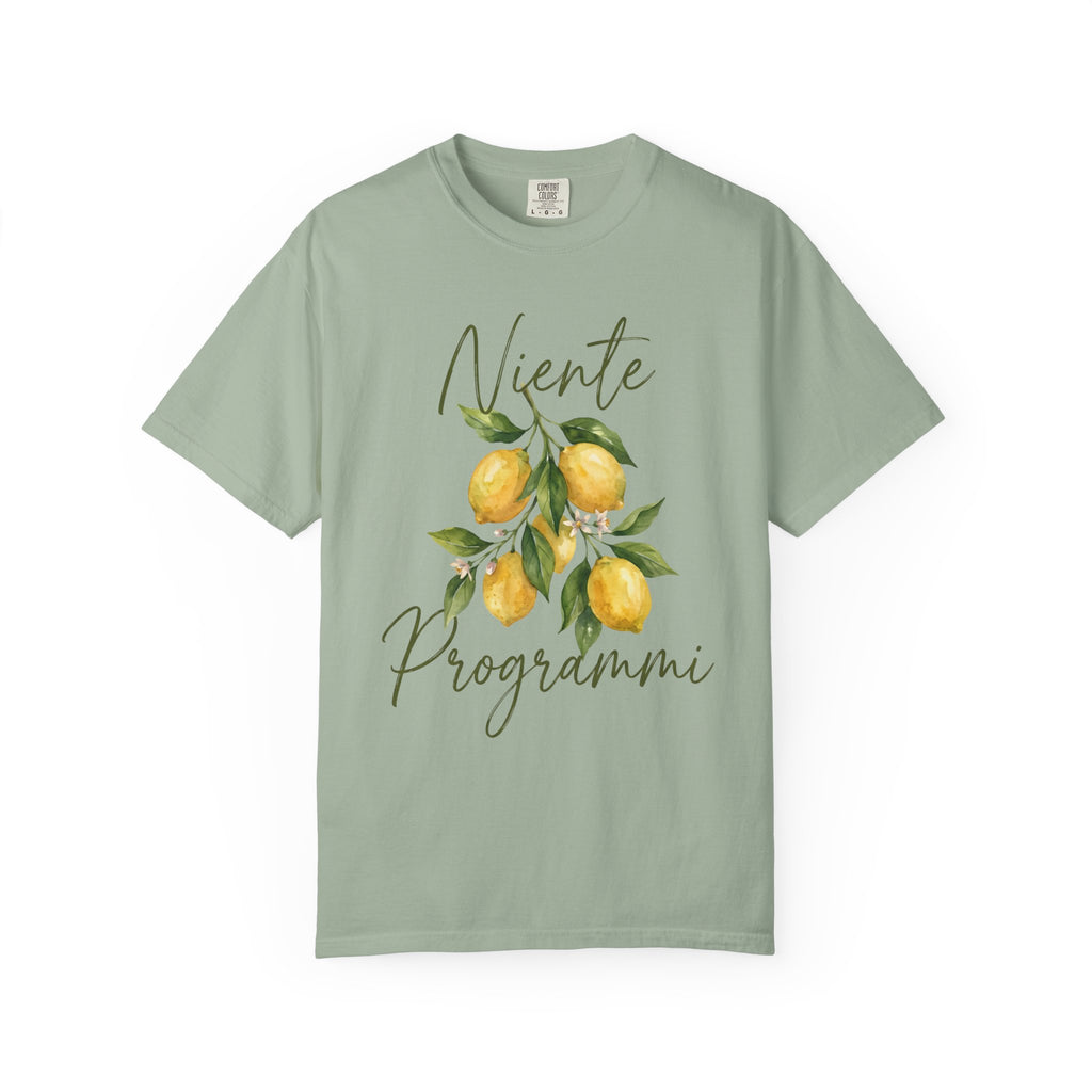 Niente Programmi, No Plans T-Shirt