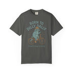 Born To Dilly Dally Raccoon T-Shirt