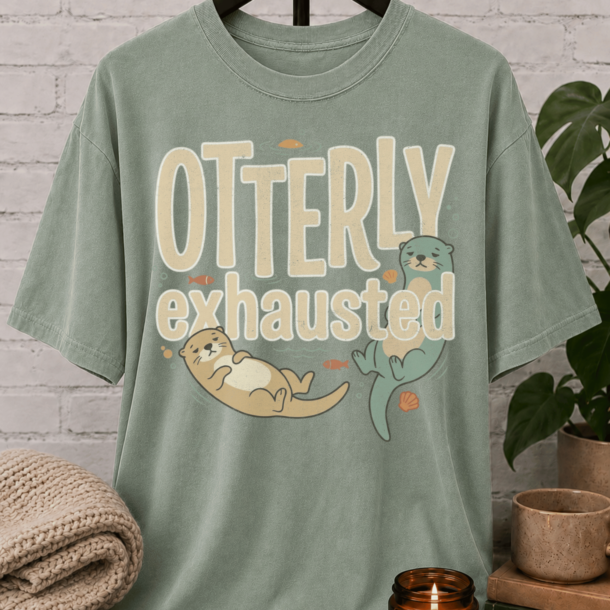 Otterly Exhausted T-Shirt