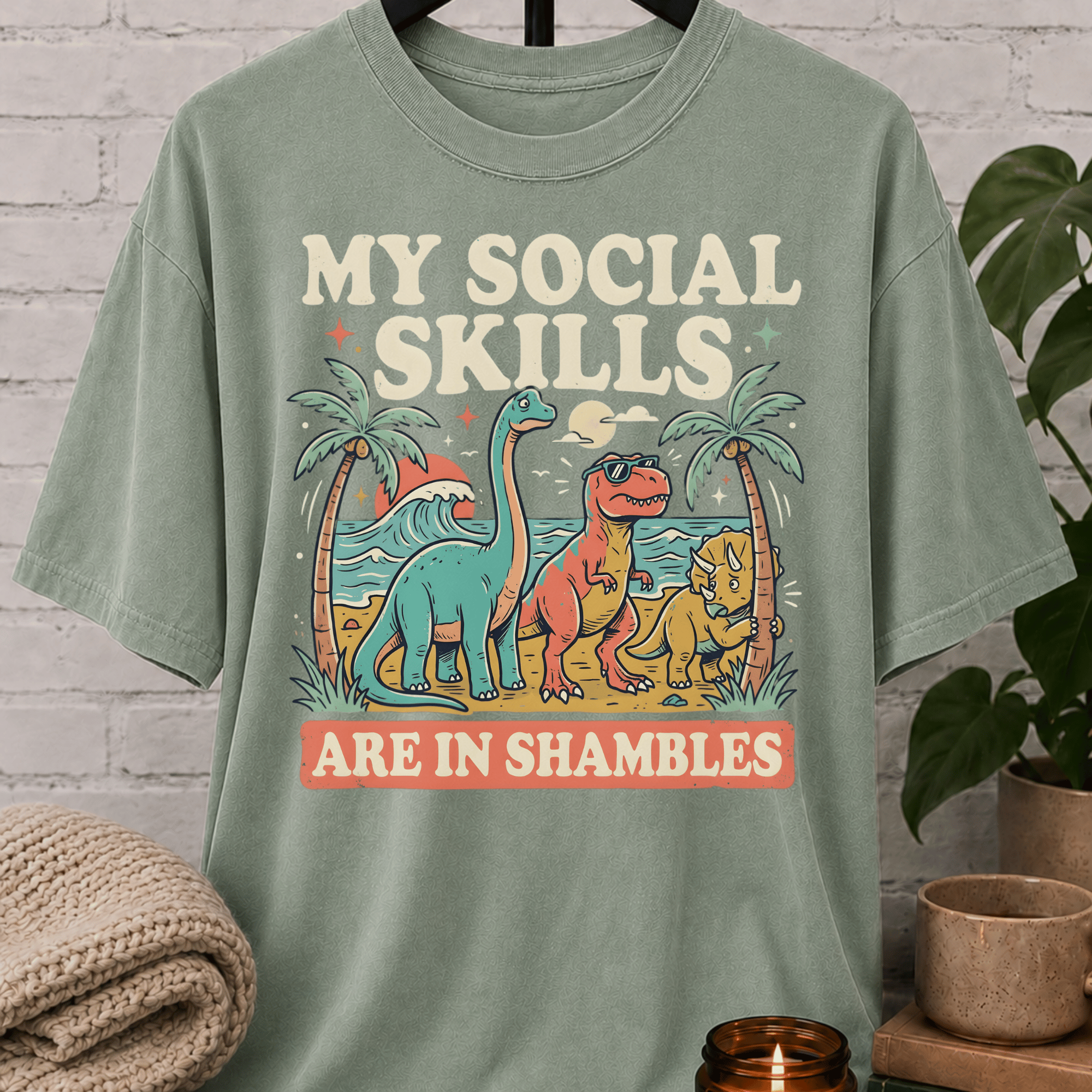 Social Skills Are In Shambles Dinosaur T-Shirt