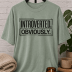Introverted, Obviously T-Shirt
