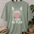 I Have No Plan Cat T-Shirt