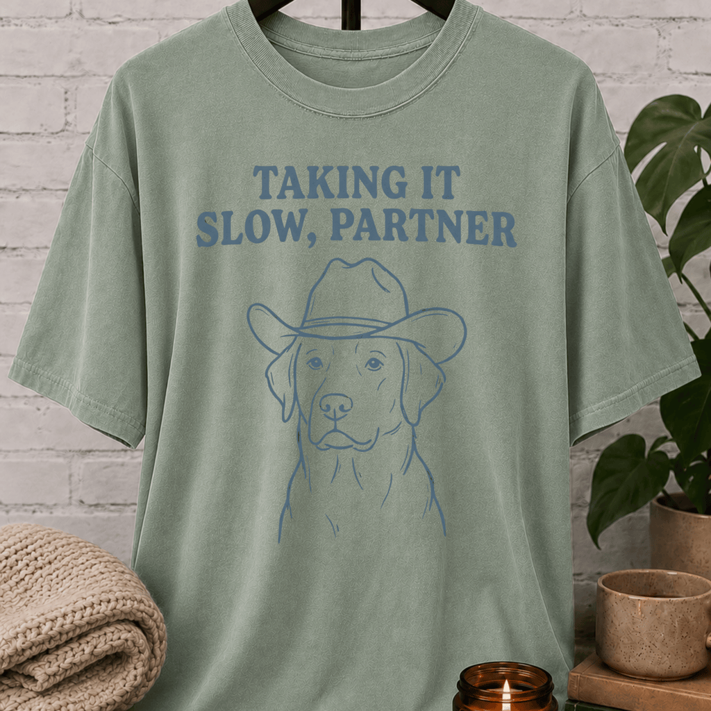 Taking It Slow, Partner Dog T-Shirt