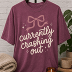 Currently Crashing Out Coquette T-Shirt