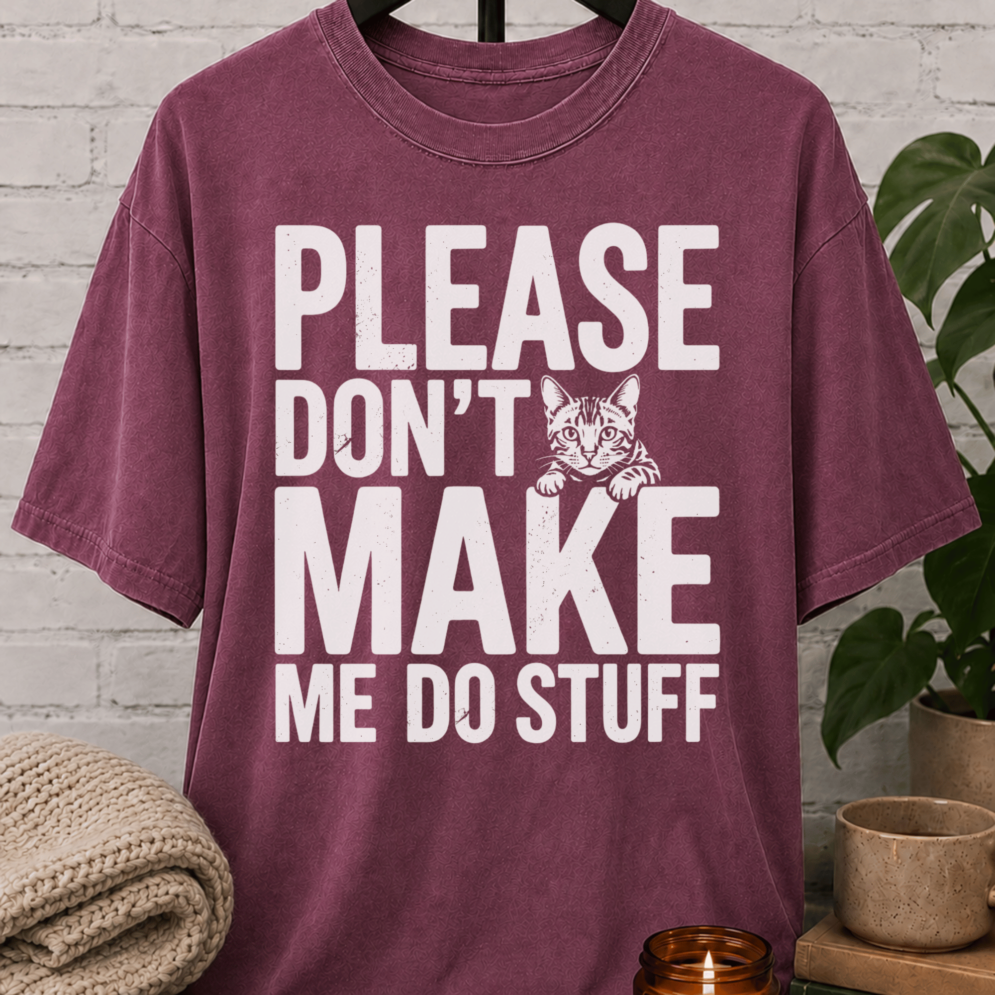 Please Don't Make Me Do Stuff Cat T-Shirt