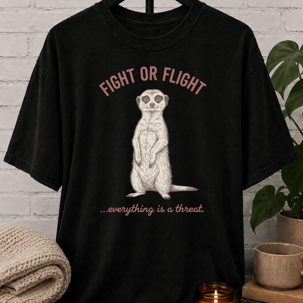 Fight or Flight Meerkat T-Shirt