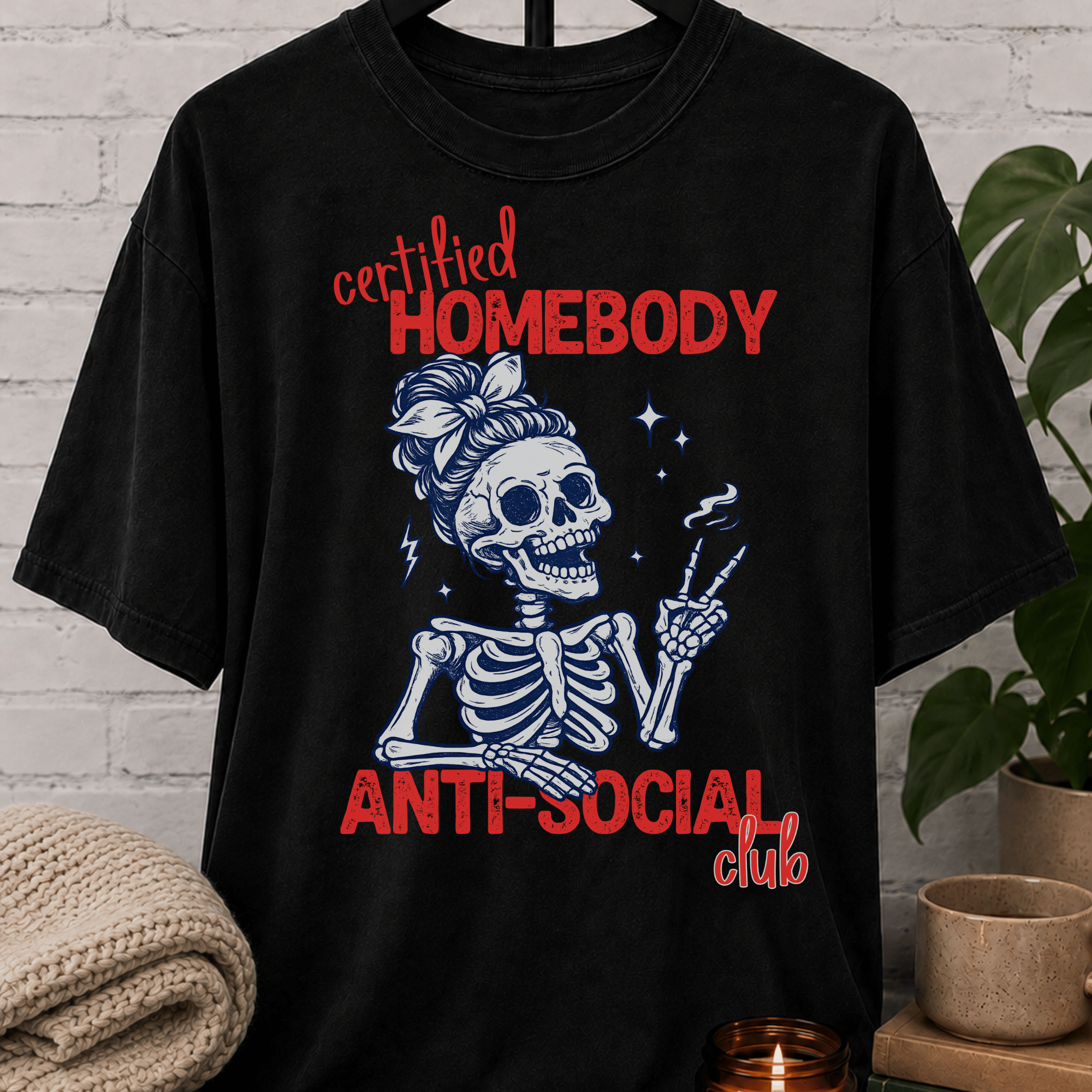 Certified Homebody Anti-Social Club Skeleton T-Shirt