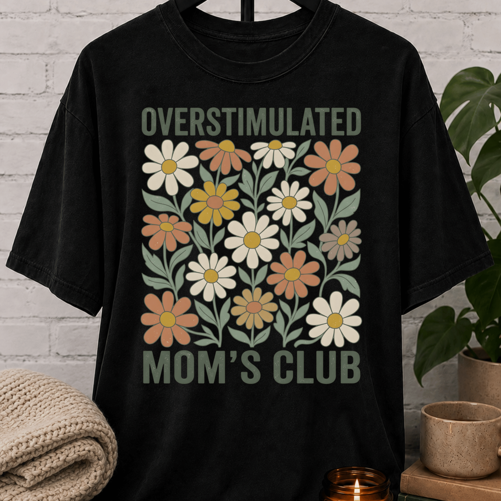 Overstimulated Mom's Club Floral T-Shirt