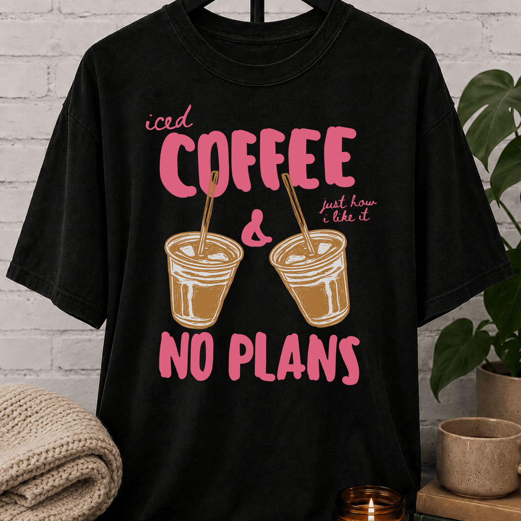 Iced Coffee & No Plans T-Shirt