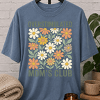 Overstimulated Mom's Club Floral T-Shirt