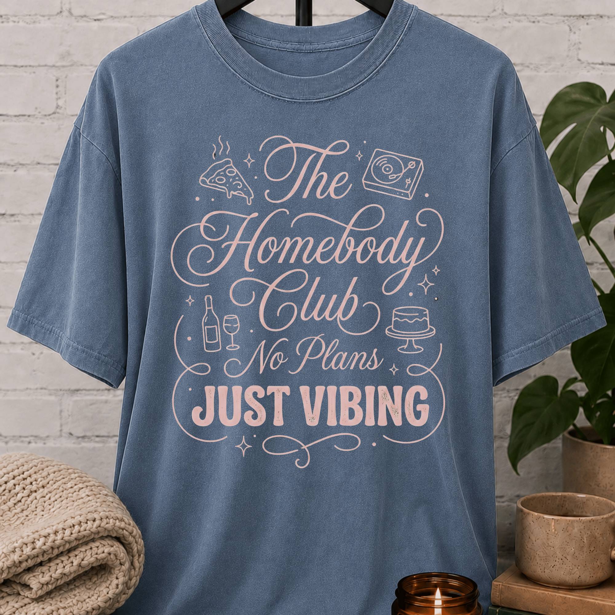 The Homebody Club T-Shirt