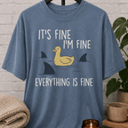 It's Fine, I'm Fine, Everything is Fine Duck T-Shirt