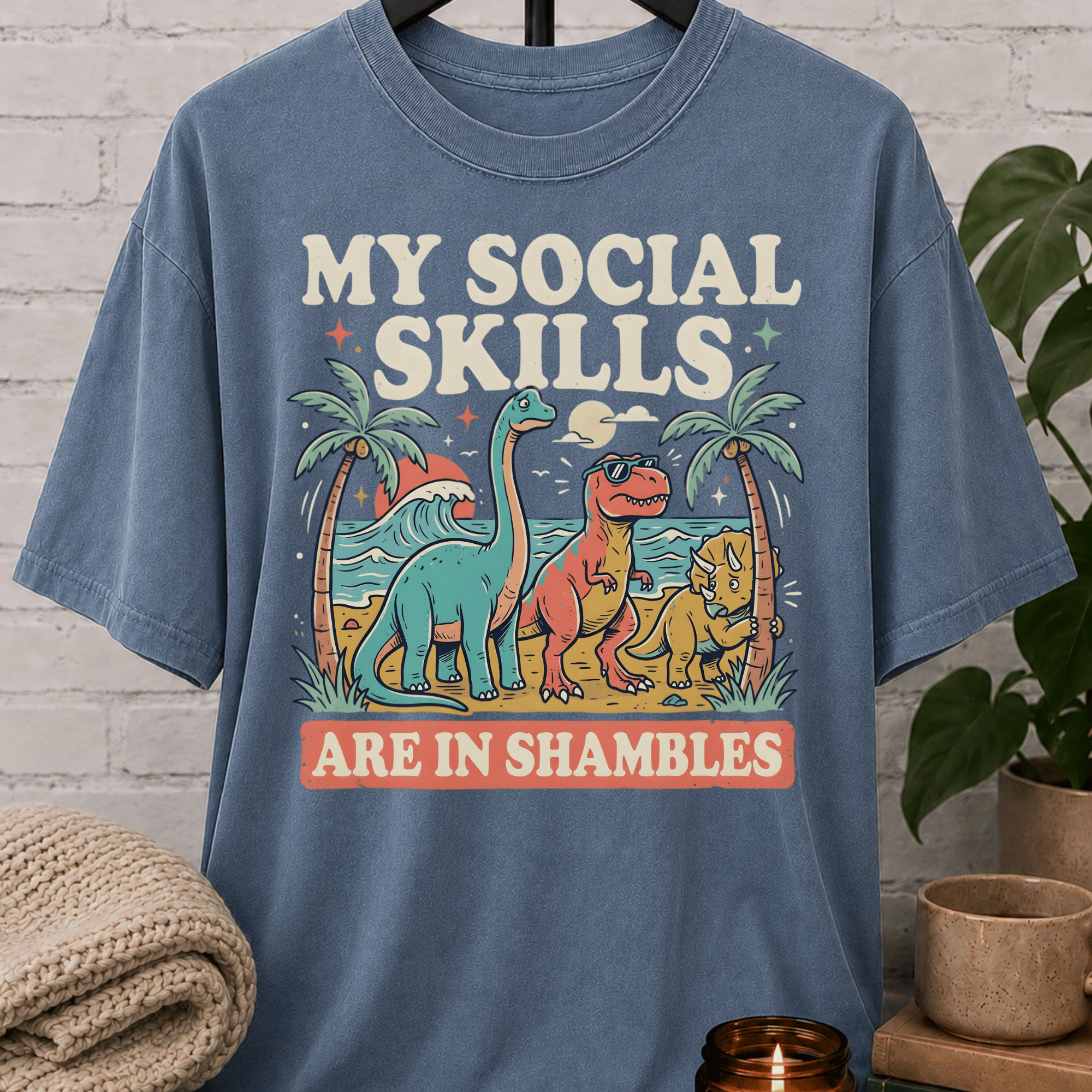 Social Skills Are In Shambles Dinosaur T-Shirt