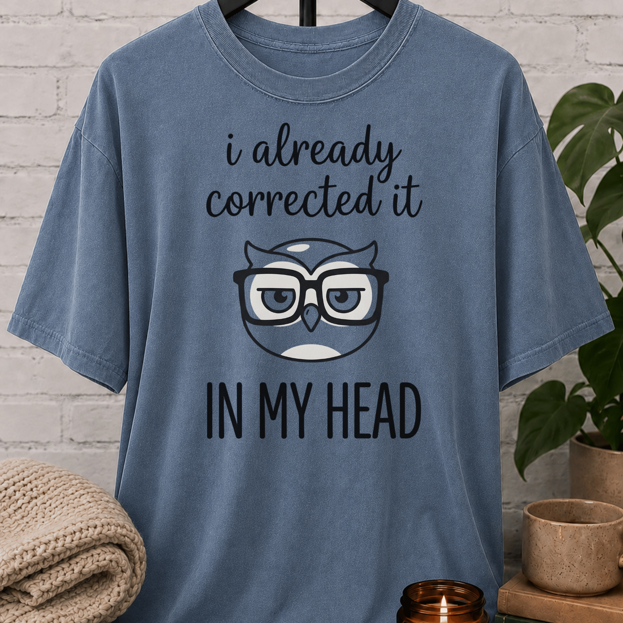 I Already Corrected It Owl T-Shirt
