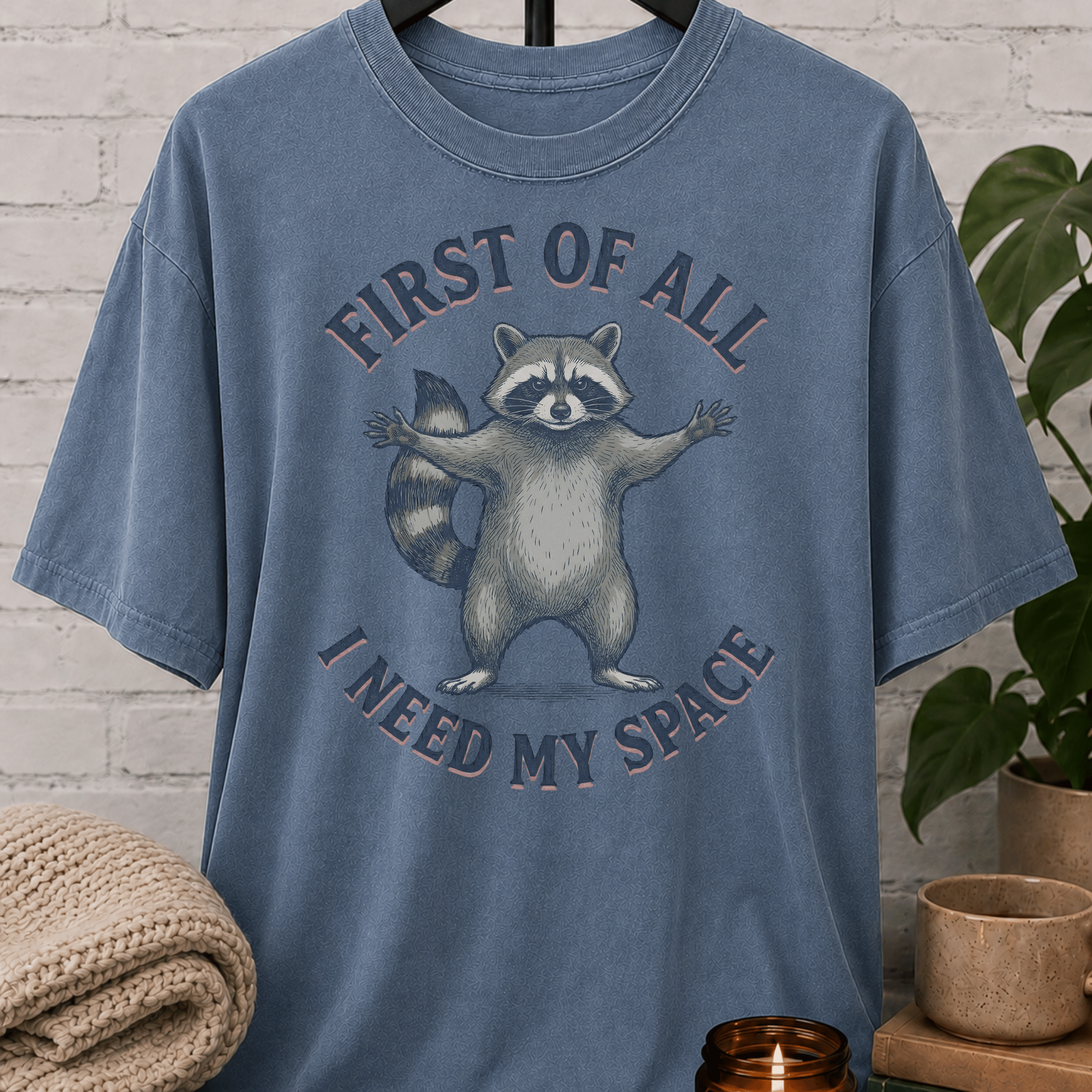 I Need My Space Raccoon T-Shirt